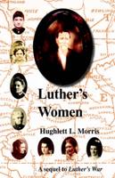 Luther's Women