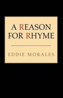 A Reason for Rhyme