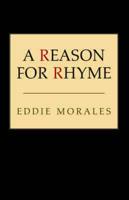 A Reason for Rhyme