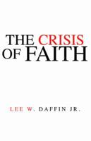The Crisis of Faith