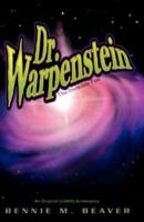 Dr. Warpenstein: The Invisible Foe