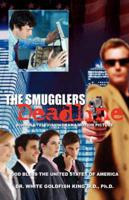 The Smugglers Deadline