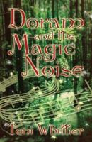 Doram and the Magic Noise