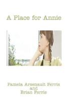 A Place For Annie