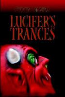 Lucifer's Trances