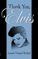 Thank You, Elvis