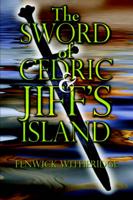 The Sword of Cedric and Jiff's Island
