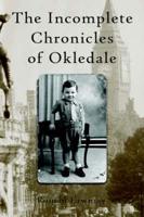 The Incomplete Chronicles of Okledale