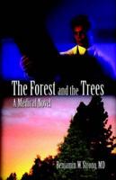 The Forest and the Trees