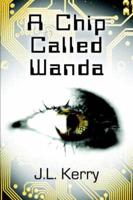 A Chip Called Wanda