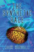 The Synthetic Race