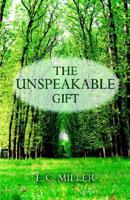 The Unspeakable Gift