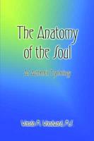 The Anatomy of the Soul