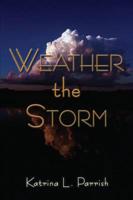Weather the Storm