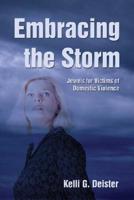 Embracing the Storm