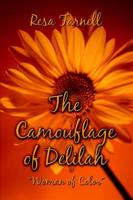 The Camouflage of Deliah