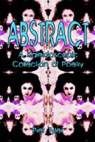 Abstract: A Kaleidoscopic Collection of Poetry