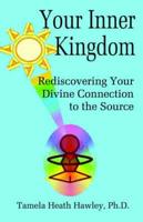 Your Inner Kingdom