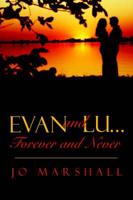 Evan and Lu...forever and Never