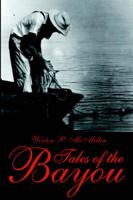 Tales of the Bayou