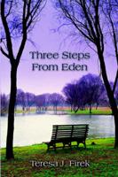 Three Steps From Eden