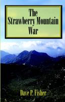 The Strawberry Mountain War
