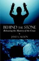 Behind the Stone