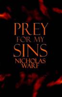 Prey for My Sins