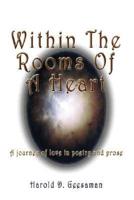 Within The Rooms Of A Heart