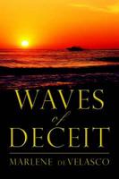 Waves of Deceit