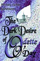 Dark Desire of Odette O'Day