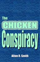 The Chicken Conspiracy