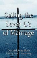 Sailing the Seven C's of Marriage