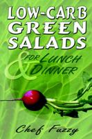 Low-Carb Green Salads for Lunch & Dinner