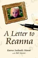 A Letter to Reanna