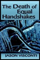 The Death Of Equal Handshakes