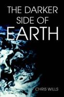 The Darker Side of Earth