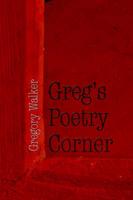 Greg's Poetry Corner