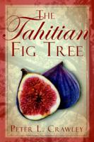 The Tahitian Fig Tree
