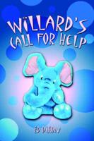 Willard's Call For Help