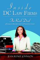 Inside DC Law Firms: The Real Deal