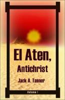 El Aten, ANTICHRIST