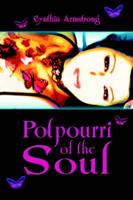 Potpourri of the Soul