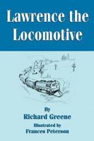 Lawrence the Locomotive