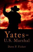 Yates - U.S. Marshal