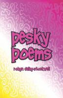 Pesky Poems
