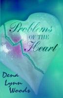 Problems of the Heart