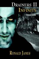 Drainers Ii Infinity Book One