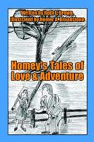 Homey's Tales of Love and Adventure