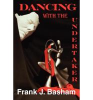 Dancing With the Undertaker